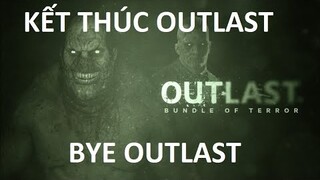Outlast | Chris Walker chết, và tôi cũng thế [4] | GNDTT