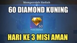 COBAIN SEKARANG ! 60 DIAMOND KUNING DI HARI KE 3 EVENT PROMO CARNIVAL !! MISI AMAN ?