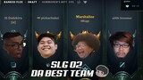 SLG 02 - DA BEST TEAM | LoLPH