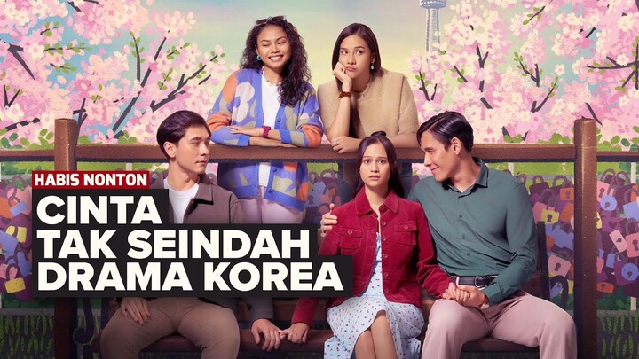 RASANYA DRAKOR BANGET! Review Cinta Tak Seindah Drama Korea | Habis Nonton Film