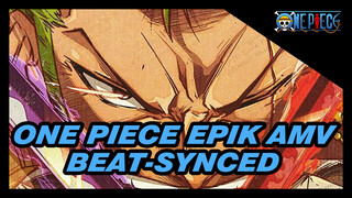 One Piece Epik AMV
Beat-Synced