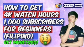 How to Get 4000 Watch Hours 1000 Subscribers in YouTube | FILIPINO