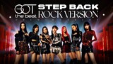 GOT the beat - 'Step Back' (Rock Version)