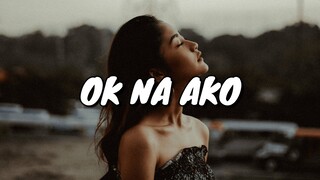 NASHLEY - Ok Na Ako | kahit hindi na ikaw ang katabe ko