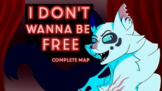 I Don't Wanna Be Free // COMPLETE DARKTAIL MAP