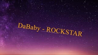 007 - DaBaby - ROCKSTAR (Lyrics) ft. Roddy Ricch