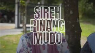 Telefilem (2025) Sireh Pinang Mudo