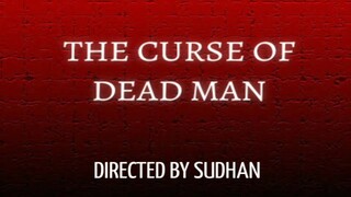 The Curse Of Dead Man Trailer | abs entertainment | Official video