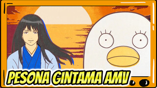 Aku Hanya Ingin Kamu Merasakan Pesona Gintama | Gintama