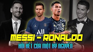 2021: Kỷ nguyên của Cristiano Ronaldo và Lionel Messi đã thực sự chấm hết???