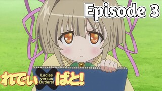 Ladies Versus Butlers! - Episode 3 (English Sub)