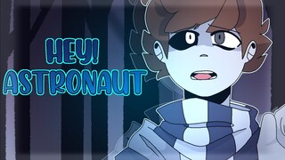 Hey Astronaut! | Animation MEME (Flipaclip)