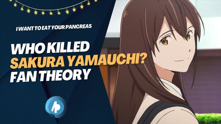 Who killed Sakura Yamauchi? | Fan Theory