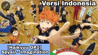 [Haikyuu OP1] Spyair - Imagination •Cover• (Versi Indonesia)