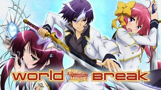 World Break_ Aria of Curse for a Holy Swordsman S01E01 The Reincarnater