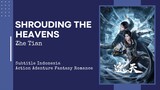 Shrouding The Heavens Episode 55 Subtitle Indonesia