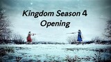 Kingdom Season 4 Opening