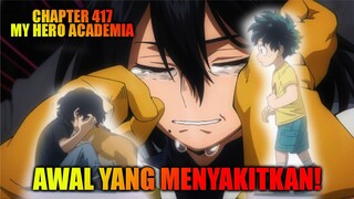 Review Chapter 417 My Hero Academia - Semua Karena Nana Shimura Sehingga Shigaraki Tidak Terkontrol!