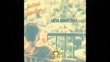 Dallar Sunstar - Fresh Perspectives - Lofi Beats for Work: Focus and Relaxation