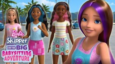 Barbie: Skipper and the Big Babysitting Adventure