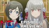 Reborn to Master the Blade: From Hero-King to Extraordinary Squire ♀ Episode 2 Preview [English Sub]