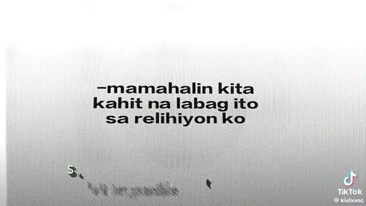 mamahalin ka kahit labag ito sa relihiyon ko🥺🥺🥲🥲