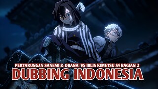 Pertarungan Awal Sanemi & Obanai vs Pasukan Iblis | KnY S4 [DubbingIndonesia] Bagian 2