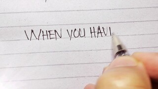 WHEN YOU HAVE A DREAM