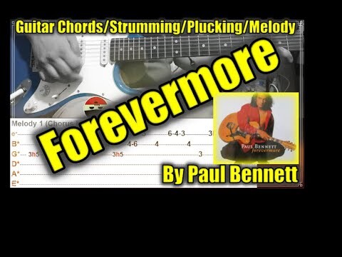 Forevermore By  Paul Bennett (1993) | Guitar Tutorial Chords, Plucking and Melody