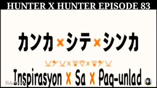 Hunter X Hunter Episode 83 Tagalog dubbed