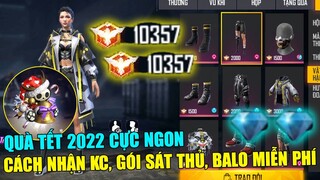 FREE FIRE - Quà Tết 2022 Là Gì? Cách Nhận Balo Noel, Gói Sát Thủ Và Kim Cương Miễn Phí | THI BLUE