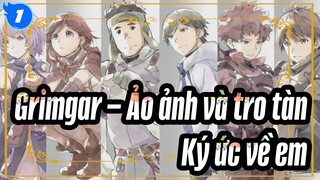 Grimgar – Ảo ảnh và tro tàn| Ký ức về em_1