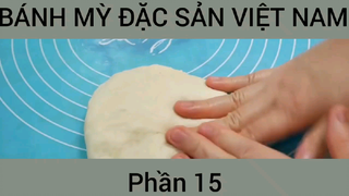 Cách làm Bánh mỳ đặc sản Việt Nam #15