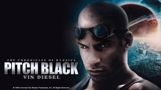 CHRONICLES OF RIDDICK: Pitch Black