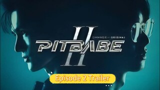 Pitbabe ll Episode 2 Trailer (BL Series)Thailand [English Sub]