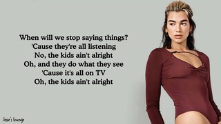 Dua Lipa - Boys Will Be Boys (Lyrics)