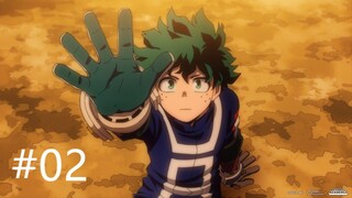 [Việt sub] Học Viện Anh Hùng SS7 | Boku no Hero Academia Tập 02