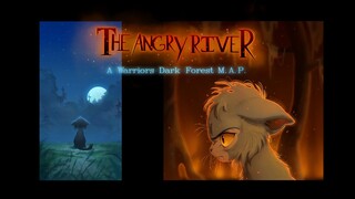 The Angry River: A Dark Forest Warrior Cats MAP COMPLETE