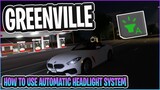 HOW TO USE AUTOMATIC HEADLIGHT SYSTEM IN GV!! || Greenville ROBLOX