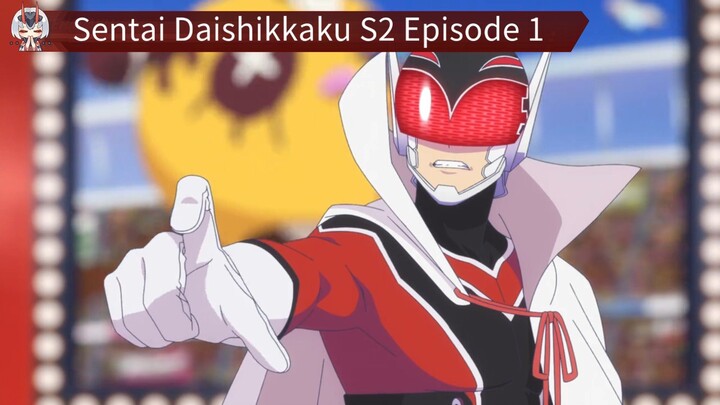 Sentai Daishikkaku S2 Episode 1 Sub Indo
