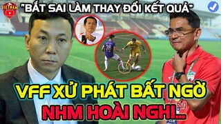 Trọng Tài Thừa Nhận Bắt Sai Trận Hà Nội vs HAGL, VFF Xử Phạt Bất Ngờ Khiến NHM Hoài Nghi