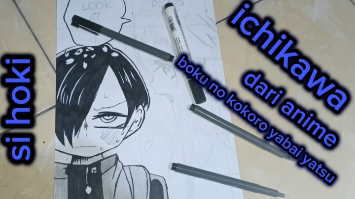 icikiwir si hoki || speed drawing ichikawa dari anime Boku no kokoro yabai yatsu || pt1