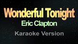 Wonderful Tonight - Eric Clapton (Karaoke) karaokeyTV