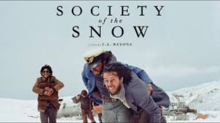 Society of the Snow 2023