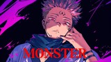 Baby i’m a monster - Ryomen Sukuna | Jujutsu Kaisen ⟨AMV⟩