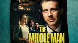 The Middle Man - 2021 Comedy/Drama Movie