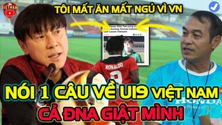 HLV Shin Tae Yong "Mất Ngủ Nhiều Đêm" đối đấu U19 Việt Nam, Nói 1 Câu Khiến Cả ĐNA Giật Mình