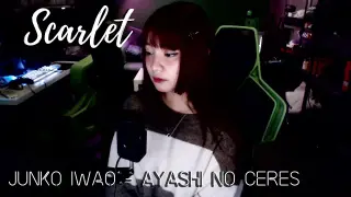 SCARLET | Ayashi No Ceres OP | JUNKO IWAO
