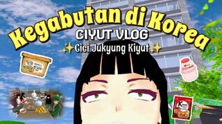 CIYUT VLOG #1 [ KEGABUTAN SEHARI-HARI DI KOREA ] Cici Family | SAKURA SCHOOL SIMULATOR