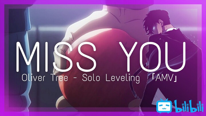 Miss You「AMV」Solo Leveling